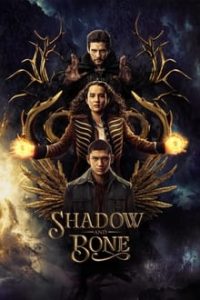 Download Netflix Shadow and Bone (Season 1-2) {Hindi-English} WeB-HD 480p [180MB] || 720p [420MB] || 1080p [1.2GB]