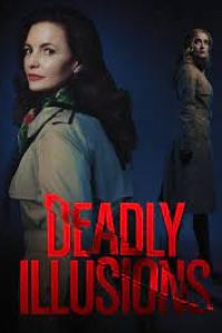 Download Deadly Illusions (2021) {English With Subtitles} 480p [340MB] || 720p [1GB] || 1080p [2.11GB]