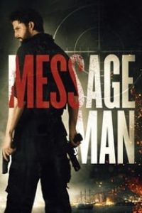 Download Message Man (2018) {English With Subtitles} 480p [270MB] || 720p [730MB] || 1080p [1.7GB]