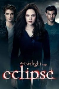 Download The Twilight Saga: Eclipse (2010) {Hindi-English} Bluray 720p [1.1GB] || 1080p [2.6GB]