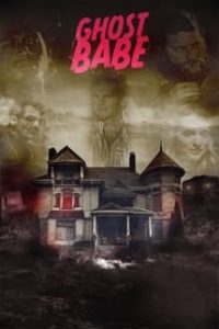 Download Ghost Babe (2023) {English With Subtitles} 480p [240MB] || 720p [650MB] || 1080p [1.4GB]