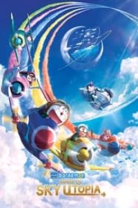 Download Doraemon the Movie: Nobita’s Sky Utopia (2023) {English-Japanese} 480p [450MB] || 720p [950MB] || 1080p [2.1GB]