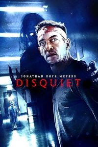 Download Disquiet (2023) [HINDI Dubbed & ENGLISH] WEBRip 480p [350MB] || 720p [850MB] || 1080p [1.5GB]