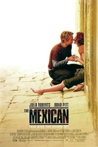 Download The Mexican (2001) Dual Audio (Hindi-English) BluRay 480p [440MB] || 720p [1.1GB] || 1080p [2.3GB]