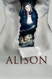 Download Alison (2016) {English} BluRay 720p [550MB] || 1080p [1GB]