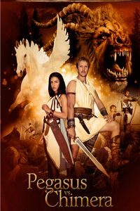 Download Pegasus Vs. Chimera (2012) Dual Audio {Hindi-English} Esubs WEB-DL 480p [287MB] || 720p [937MB] || 1080p [1.9GB]