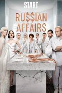 Download [18+] Russian Affairs (Season 1-2) (2019) {Russian + ESubs} WEBRip 720p [400MB]