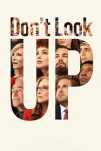 Download Don’t Look Up (2021) Dual Audio (Hindi-English) 480p [469MB] || 720p [1.3GB] || 1080p [3GB]