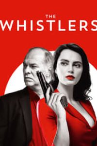 Download The Whistlers (2019) {English-Spanish} 480p [401MB] || 720p [851MB] || 1080p [2.2GB]