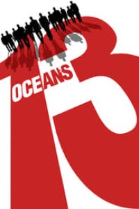 Download Ocean’s Thirteen (2007) Dual Audio {Hindi-English} 480p [368MB] || 720p [1.2GB] || 1080p [2.2GB]