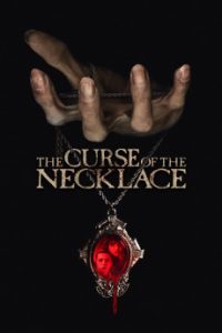 Download The Curse of the Necklace (2024) {English-Audio} WEB-DL 720p [915MB] || 1080p [1.8GB]