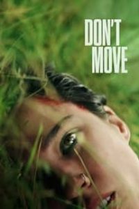 Download Don’t Move (2024) Dual Audio (Hindi-English) Msubs Web-Dl 480p [328MB] || 720p [930MB] || 1080p [2.6GB]