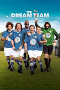 Download The Dream Team (2012) {French} BluRay 720p [889MB] || 1080p [1.8GB]