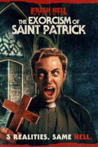 Download The Exorcism of Saint Patrick (2024) {English} WebRip 720p [827MB] || 1080p [1.7GB]