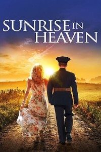 Download Sunrise in Heaven (2019) {English With Subtitles} 480p [320MB] || 720p [702MB] || 1080p [1.4GB]