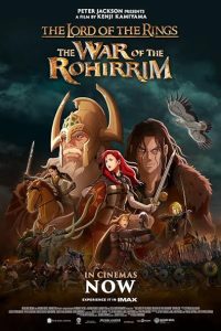 Download The Lord of the Rings: The War of the Rohirrim (2024) {English} WEB-DL 480p [500MB] || 720p [1GB] || 1080p [1.2GB]