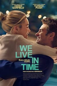 Download We Live in Time (2024) Dual Audio {Hindi-English} BluRay 480p [501MB] || 720p [1GB] || 1080p [1.7GB]