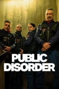 Download Public Disorder (Season 1) Dual Audio {Hindi-English} WeB-DL 480p [200MB] || 720p [450MB]