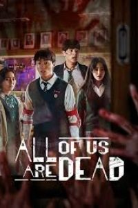 Download All of Us Are Dead (Season 1) Multi Audio {Hindi-English-Korean} 480p [180MB] || 720p [400MB] || 1080p [1.2GB]