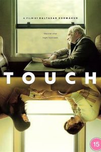 Download Touch (2024) Dual Audio {Hindi-English} BluRay 480p [543MB] || 720p [1.2GB] || 1080p [2GB]