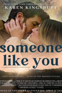 Download Someone Like You (2024) [ENGLISH] WEB-DL 480p [410MB] || 720p [1.1GB] || 1080p [2.4GB]