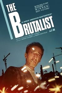 Download The Brutalist (2024) Dual Audio {Hindi-English} WEB-DL 480p [647MB] || 720p [1.8GB] || 1080p [2.9GB]