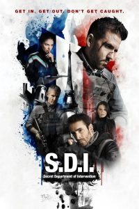 Download SDI: Secret Department of Intervention (2024) Dual Audio [HINDI & FRENCH] WEB-DL 480p [411MB] || 720p [973MB]