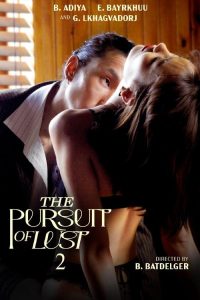 Download [18+] The Pursuit of Lust 2 (2025) [In Tagalog + ESubs] WEB-DL 480p [159MB] || 720p [399MB] || 1080p [944MB]